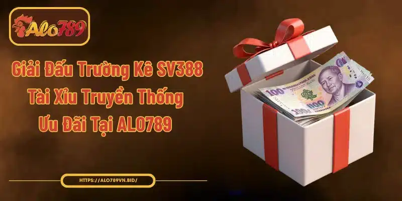 giải đấu trường kê SV388 Tài Xỉu